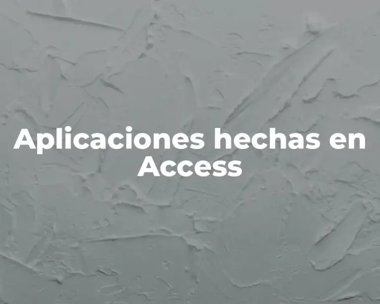 Aplicaciones hechas en Access