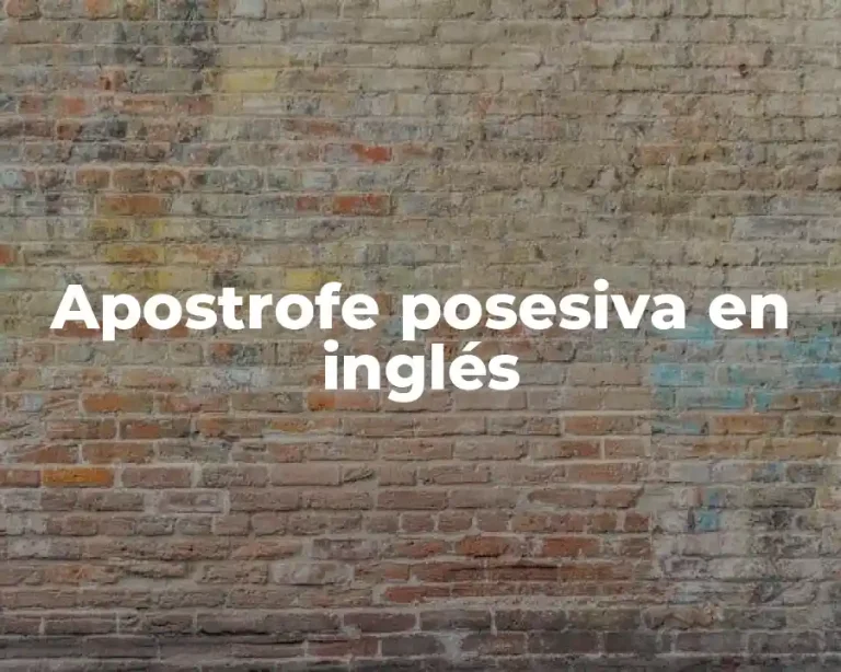 Apostrofe posesiva en inglés