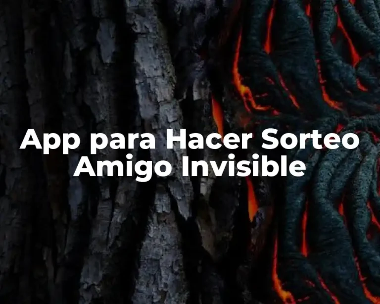 App para Hacer Sorteo Amigo Invisible