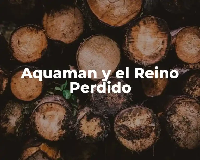 Aquaman y el Reino Perdido