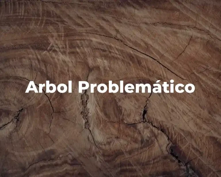 Arbol Problemático