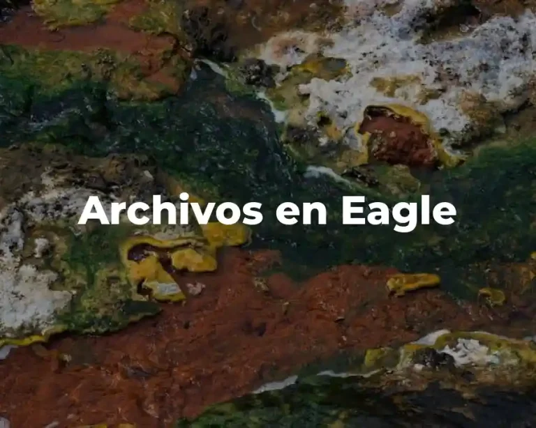 Archivos en Eagle