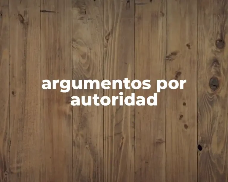 argumentos por autoridad