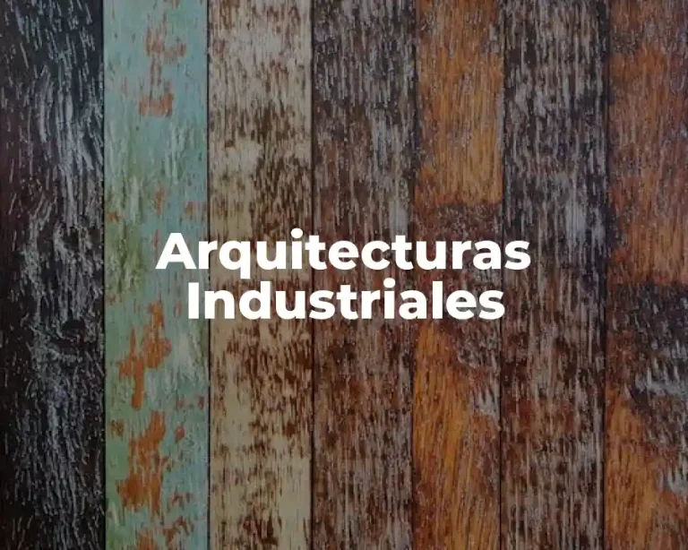 Arquitecturas Industriales