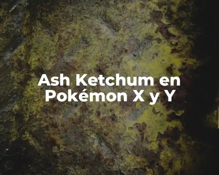 Ash Ketchum en Pokémon X y Y
