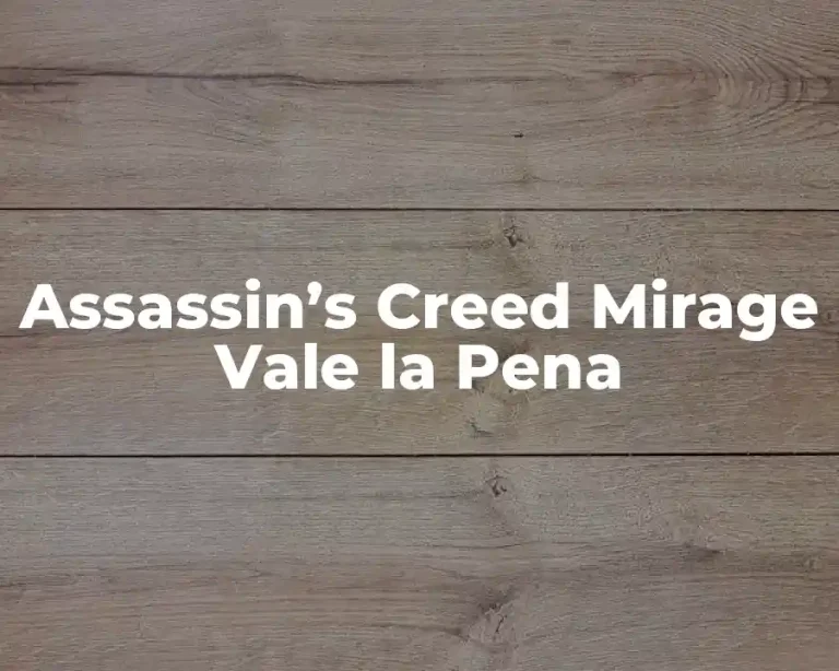 Assassin’s Creed Mirage Vale la Pena