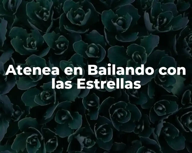 Atenea en Bailando con las Estrellas