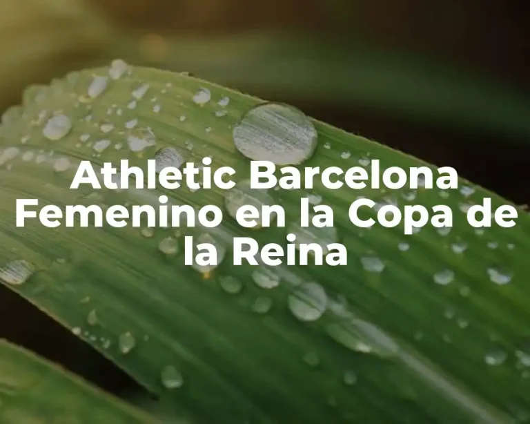Athletic Barcelona Femenino en la Copa de la Reina