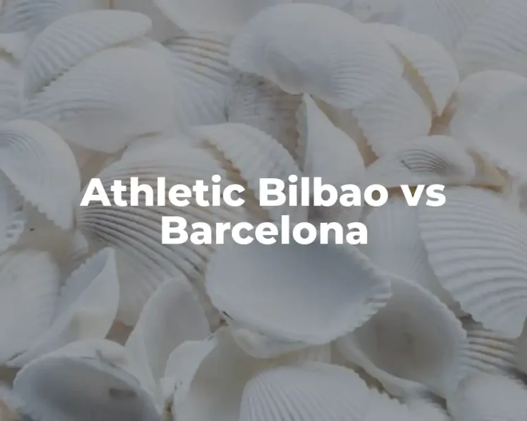 Athletic Bilbao vs Barcelona