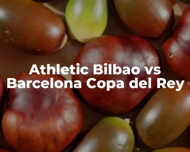 Athletic Bilbao vs Barcelona Copa del Rey
