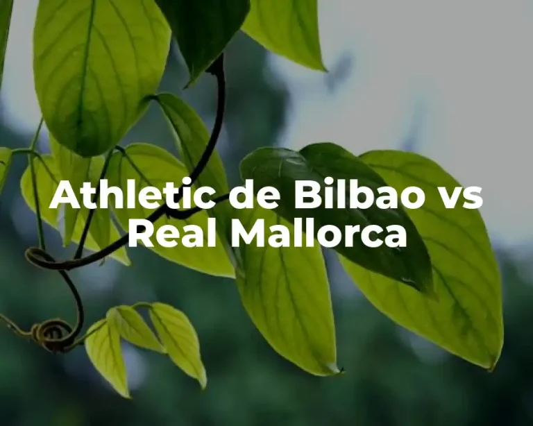 Athletic de Bilbao vs Real Mallorca