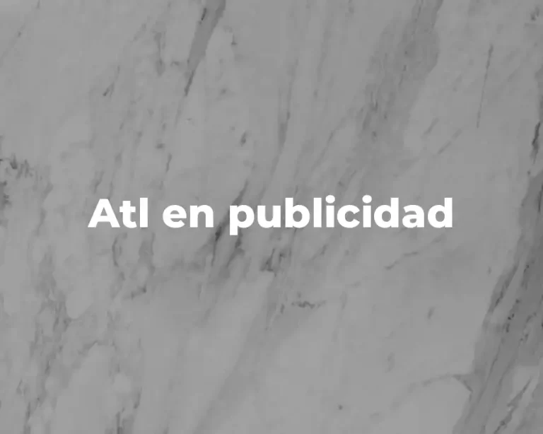 Atl en publicidad