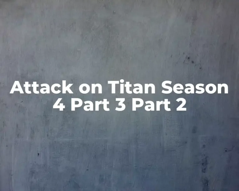 Attack on Titan Season 4 Part 3 Part 2