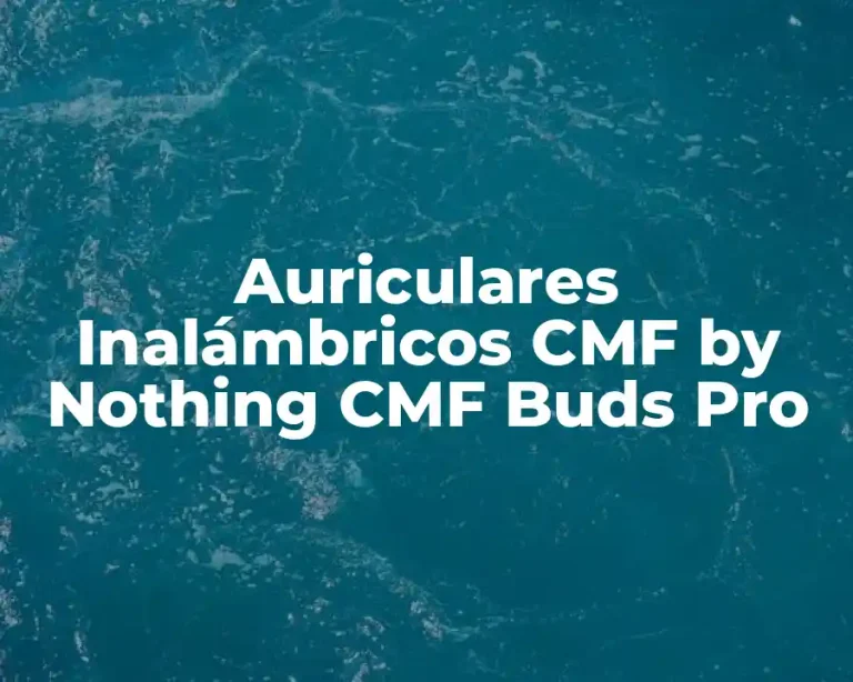 Auriculares Inalámbricos CMF by Nothing CMF Buds Pro