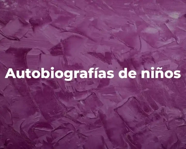 Autobiografías de niños