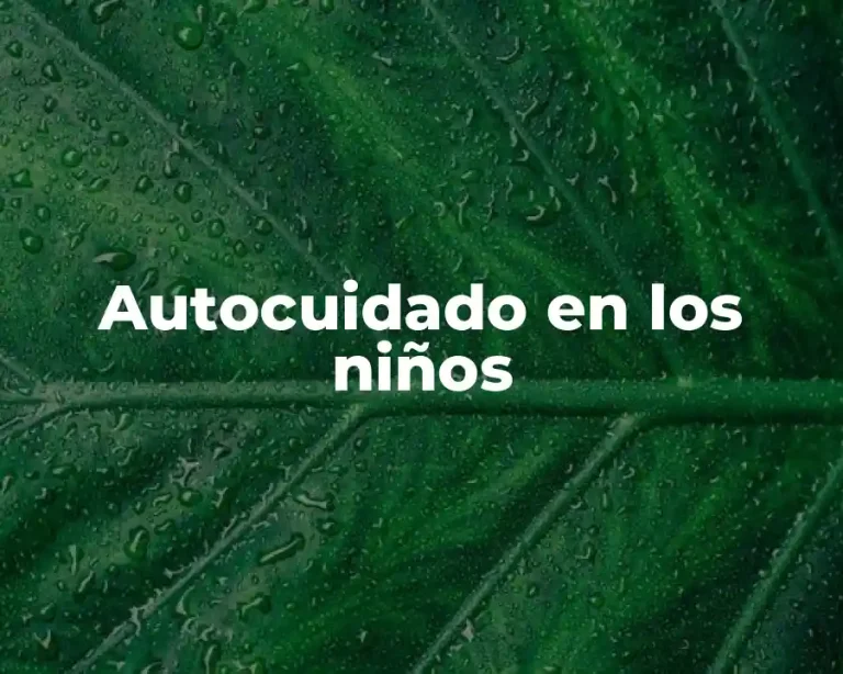 Autocuidado en los niños