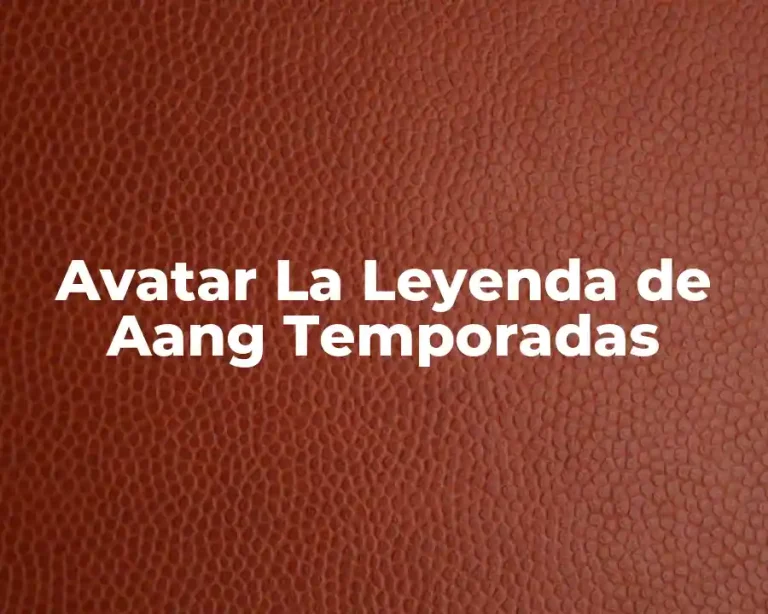 Avatar La Leyenda de Aang Temporadas