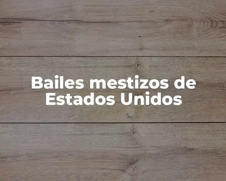 Bailes mestizos de Estados Unidos