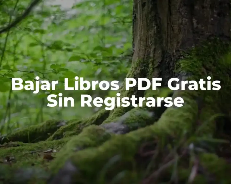 Bajar Libros PDF Gratis Sin Registrarse