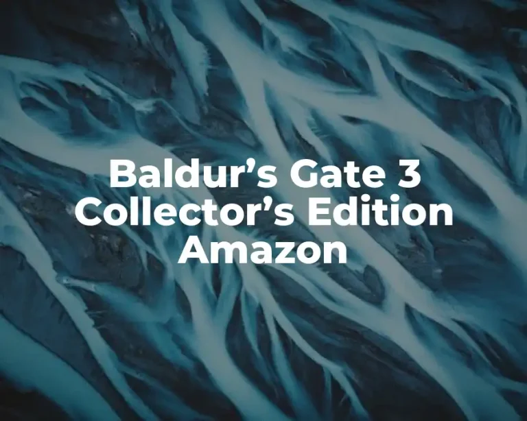 Baldur’s Gate 3 Collector’s Edition Amazon