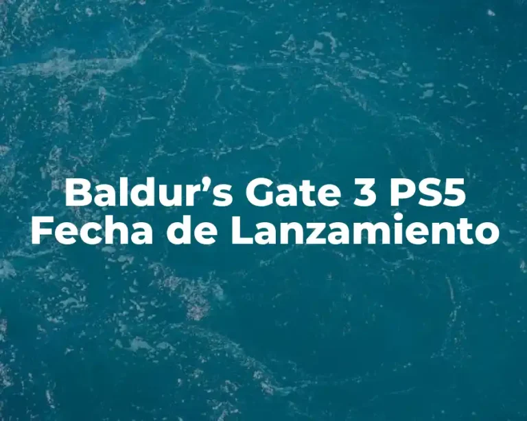 Baldur’s Gate 3 PS5 Fecha de Lanzamiento