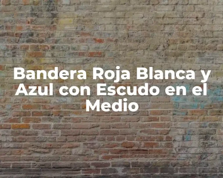 Bandera Roja Blanca y Azul con Escudo en el Medio