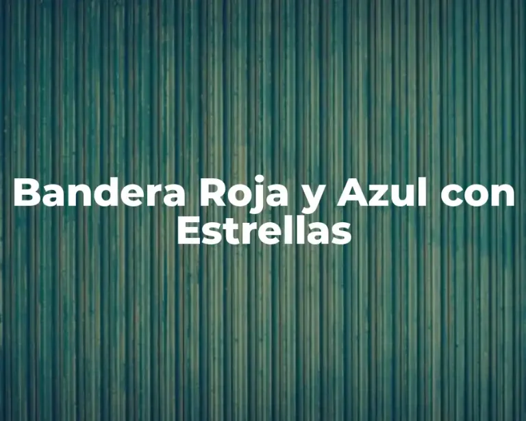 Bandera Roja y Azul con Estrellas