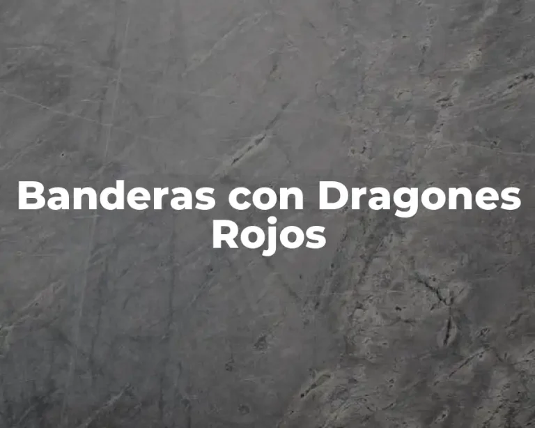 Banderas con Dragones Rojos