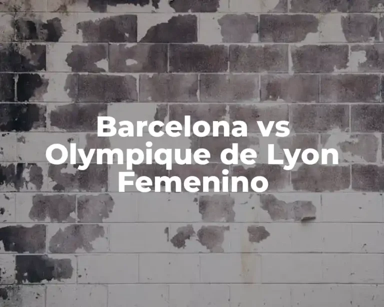 Barcelona vs Olympique de Lyon Femenino