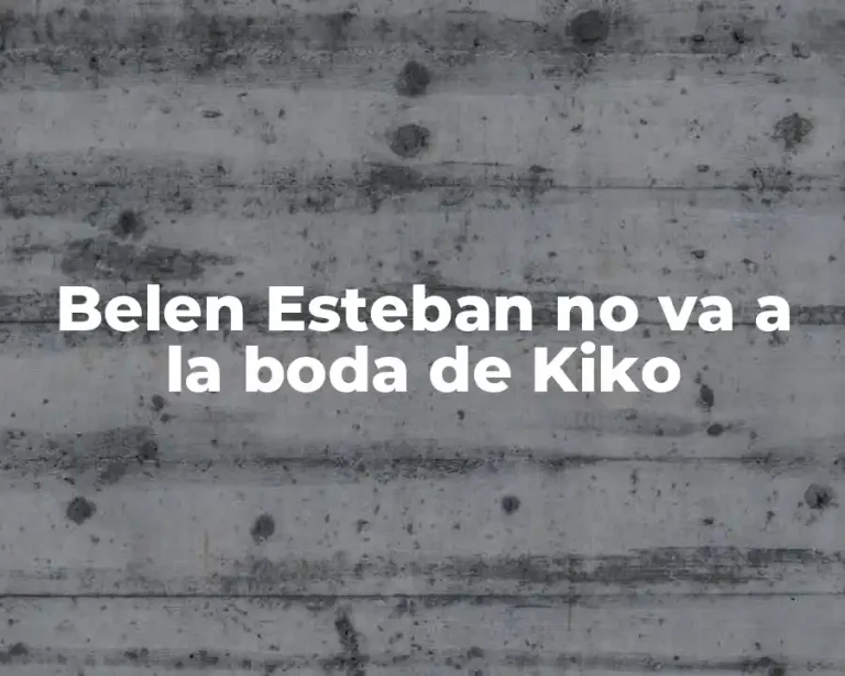 Belen Esteban no va a la boda de Kiko