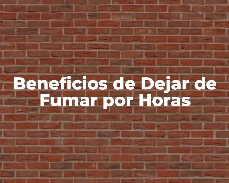 Beneficios de Dejar de Fumar por Horas
