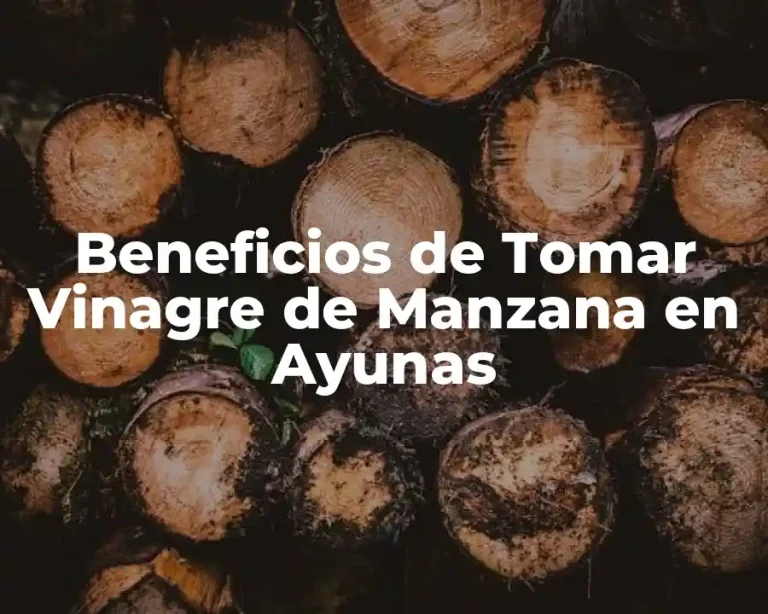 Beneficios de Tomar Vinagre de Manzana en Ayunas