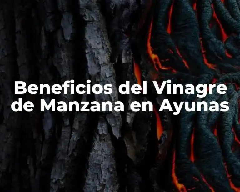 Beneficios del Vinagre de Manzana en Ayunas