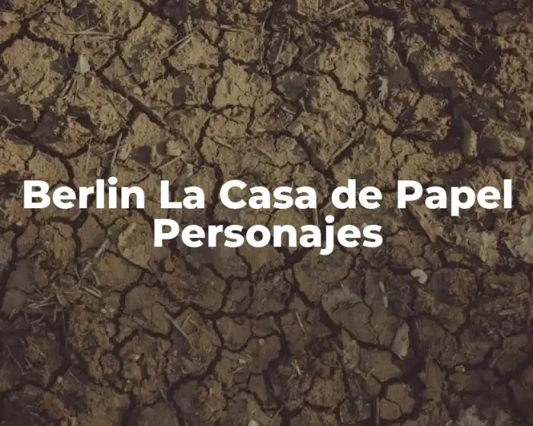 Berlin La Casa de Papel Personajes