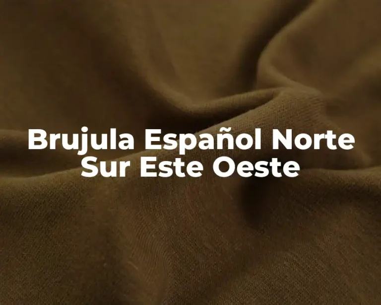 Brujula Español Norte Sur Este Oeste