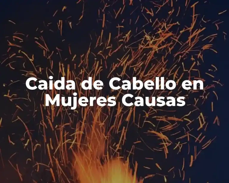 Caida de Cabello en Mujeres Causas