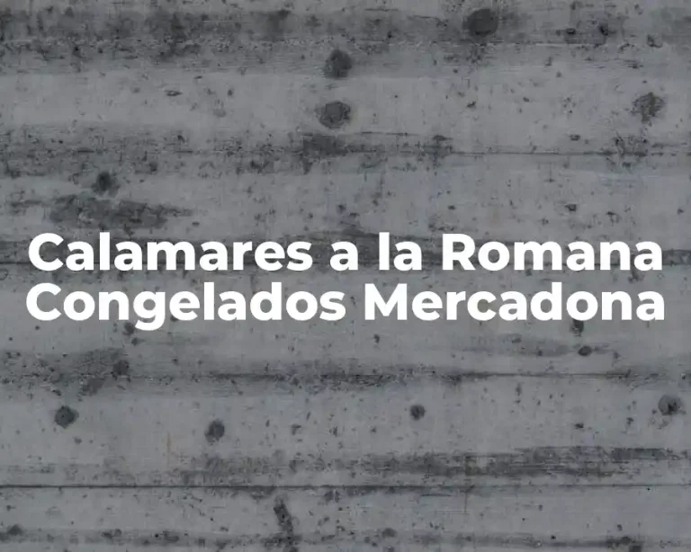 Calamares a la Romana Congelados Mercadona