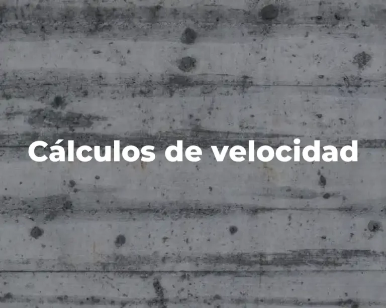 Cálculos de velocidad