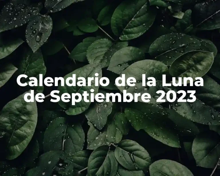 Calendario de la Luna de Septiembre 2023