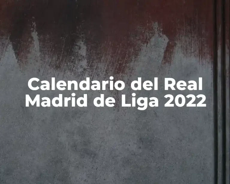 Calendario del Real Madrid de Liga 2022