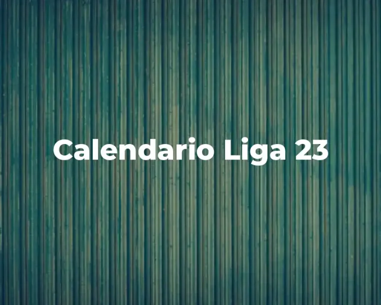 Calendario Liga 23