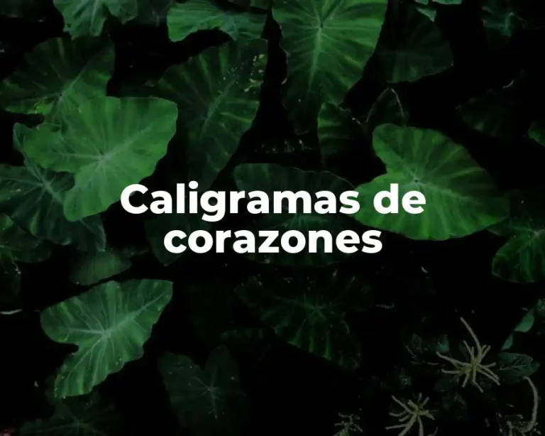 Caligramas de corazones