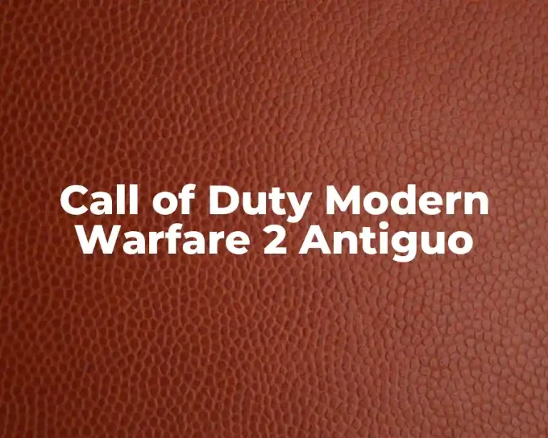 Call of Duty Modern Warfare 2 Antiguo