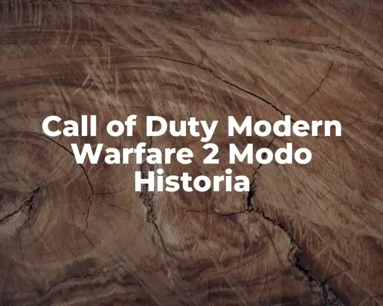 Call of Duty Modern Warfare 2 Modo Historia