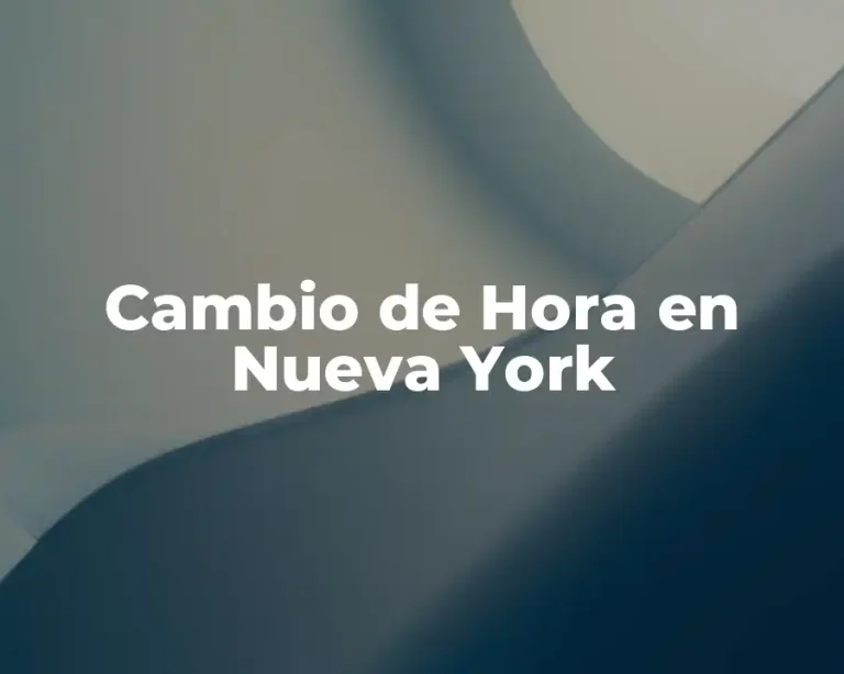 Cambio de Hora en Nueva York