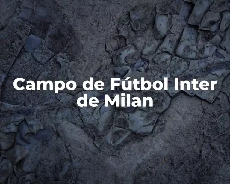 Campo de Fútbol Inter de Milan