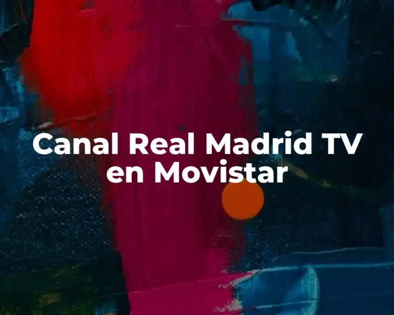 Canal Real Madrid TV en Movistar