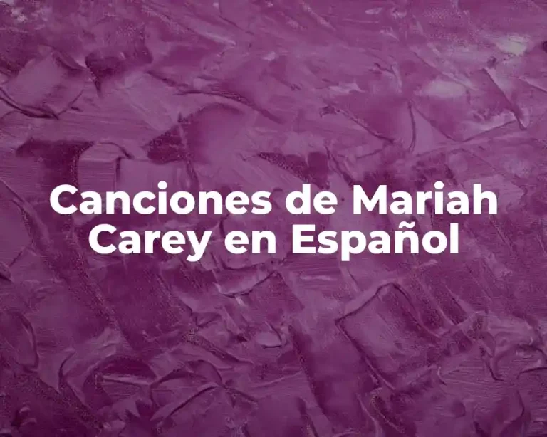 Canciones de Mariah Carey en Español