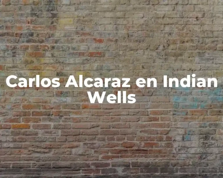 Carlos Alcaraz en Indian Wells