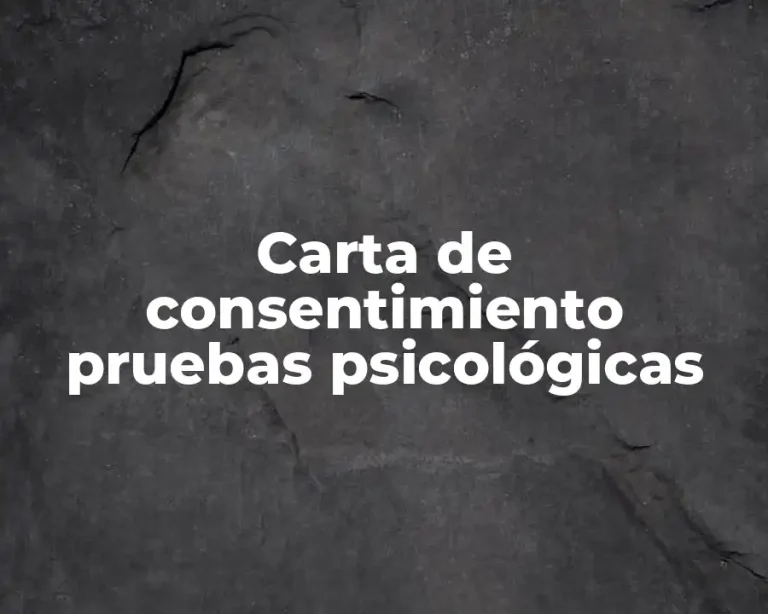 Carta de consentimiento pruebas psicológicas